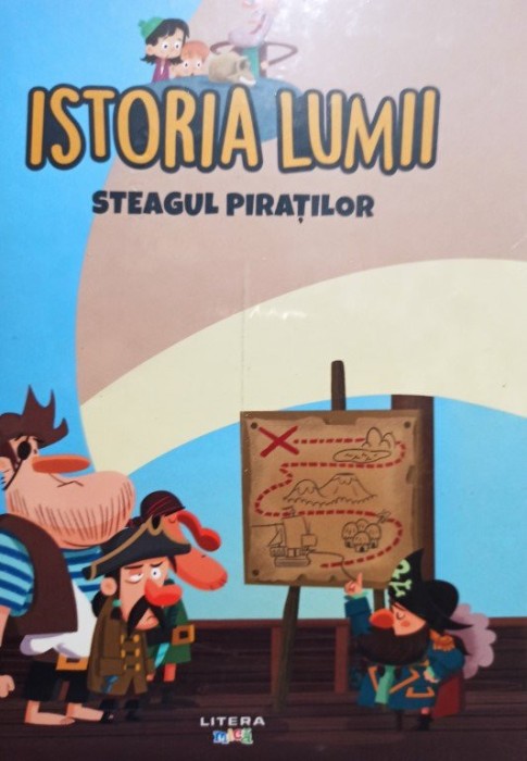 Istoria lumii - Steagul piratilor (Editia: 2021)