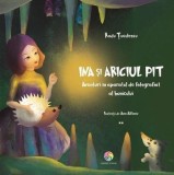 Cumpara ieftin Ina si ariciul Pit. Aventuri in aparatul de fotografiat al bunicului/Radu Tuculescu, Corint Junior
