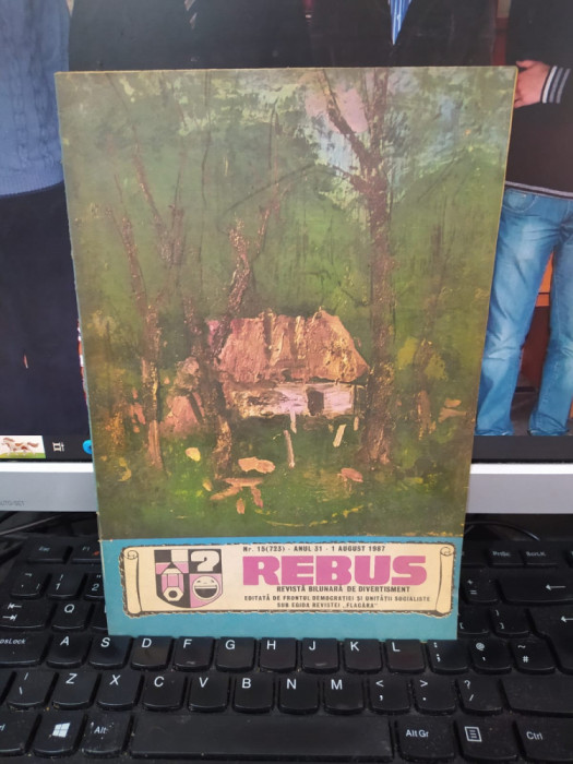Rebus, revistă bilunară de divertisment, 1 aug. 1987, nr. 15, 723, anul 31, 011