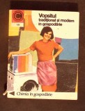 VOPSITUL TRADITIONAL SI MODERN IN GOSPODARIE-AGNETA BATCA, MARGARETA TOMESCU-364642