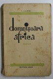 DOMNISOARA AFRICA - ROMAN de I. LUDO , 1935