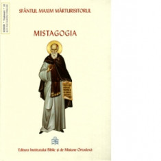 Mistagogia - Sfantul Maxim Marturisitorul