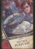 173 - MUMIA PURPURIE - A. DNEPROV - COLECȚIA POVESTIRI ȘTIINȚIFICO-FANTASTICE CPSF