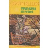 Trestii in vint