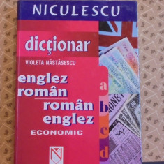 VIOLETA NASTASESCU - DICTIONAR ECONOMIC ENGLEZ - ROMAN SI ROMAN-ENGLEZ