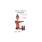 Imparo l&#039;Italiano Con Pinocchio: Per Studenti Di Livello Intermedio B1