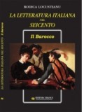 La Letteratura Italiana nel Seicento - Rodica Locusteanu