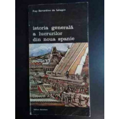 Istoria Generala A Lucrurilor Din Noua Spanie - Fray Bernardino De Sahagun ,542240