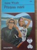 Printesa Marii - Anne Weale, Roman de Dragoste, Editura Alcris 1998, Colectia El si Ea, 160 pagini
