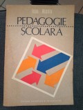 Ioan Nicola: Pedagogie școlară (1980) - Editura Didactică și Pedagogică, 396 pagini