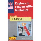 Marie Claude Roland - Engleza in conversatiile telefonice (Editia: 2000)