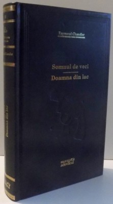 SOMNUL DE VECI , DOAMNA DIN LAC de RAYMOND CHANDLER , 2009 foto