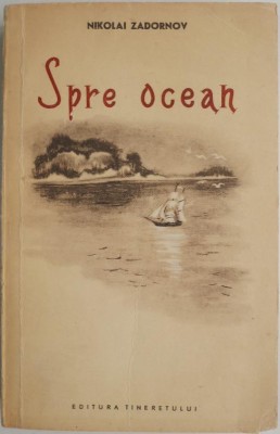 Spre ocean &amp;ndash; Nikolai Zadornov foto