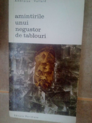 Ambroise Vollard - Amintirile unui negustor de tablouri (1969) foto