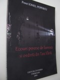 Ecouri perene de lumina si credinta din Tara Sfanta - Preot Ionel Popescu