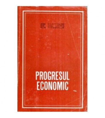 Ion Traistaru - Progresul economic - 121011 foto