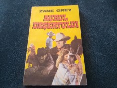 ZANE GREY - AURUL DESERTULUI foto