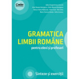 Gramatica limbii romane pentru elevi si profesori. Sinteze si exercitii