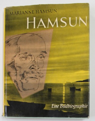 HAMSUN - EINE BILDBIOGRAPHIE von MARIANNE HAMSUN , 1959 foto