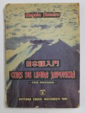 CURS DE LIMBA JAPONEZA de ANGELA HONDRU , Bucuresti 1991