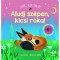 Aludj sz&eacute;pen, kicsi r&oacute;ka! - Feh&eacute;r zajok k&ouml;nyve