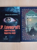 Nopti albe + H.P. Lovecraft. Impotriva lumii, impotriva vietii