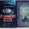 Nopti albe + H.P. Lovecraft. Impotriva lumii, impotriva vietii