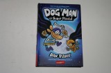 Dog Man si super pisoiul - Dav Pilkey
