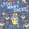 Too Many Jacks