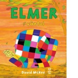 Elmer si vantul - David McKee, Marc Stanescu