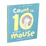 Carte Copii Count to 10 With a Mouse de Margaret Wise Brown, Ilustrată, 5-8 ani, Premiu Teachers' Choice Awards 2020