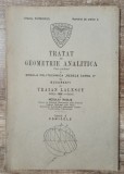 Tratat de geometrie analitica, Conicele - Traian Lalescu// 1938