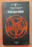 Profetii despre Antihrist. Editura Lucman, 2012 - Dimitriu C. Skartsiuni