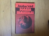 K5 SOARTA PAMANTULUI - Jonathan Schell