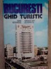 Dan Berindei - Ghid turistic Bucuresti (Editia: 1980)