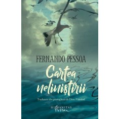 Cartea nelinistirii &ndash; Fernando Pessoa