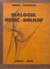 Dialogul medic-bolnav - Virgil Enatescu - Carte
