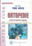 Cumpara ieftin Ortopedie. Note De Curs - Paul Botez