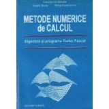 Metode numerice de calcul - Algoritmi si programe TurboPascal