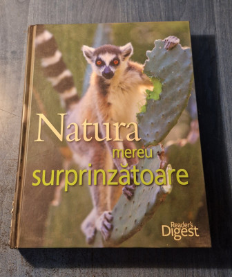 Natura mereu surprinzatoare ReaderS Digest foto