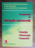 Gheorghe Mencinicopschi - Compendiu de terapie naturala. Nutritie....