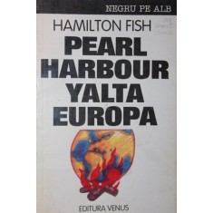 PEARL HARBOR YALTA EUROPA