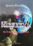 Ragnarok Era Focului Si A Pamantului - Ignatius Donnelly, Esoteris, Romana