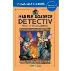 Marele soarece detectiv. Basil in Vestul salbatic, Eve Titus