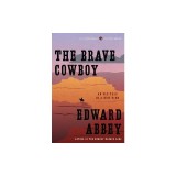 The Brave Cowboy: An Old Tale in a New Time