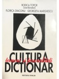 Rodica Topor - Cultură - Termeni și personalități - Dicționar (editia 2000)