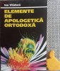 Elemente de apologetica ortodoxa Ion Vladuca