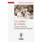Un c&acirc;ntec de lebădă