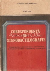 Corespondenta Si Stenodactilografie - Aurel Boia foto