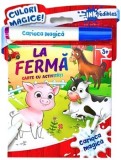 Cumpara ieftin La ferma. Carte cu activitati. Carioca magica/***